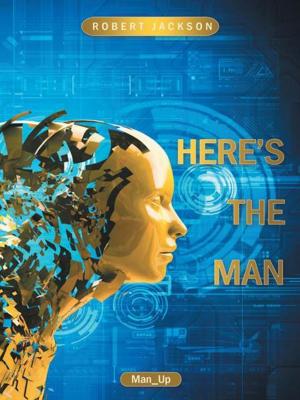 Book cover of Here's the Man