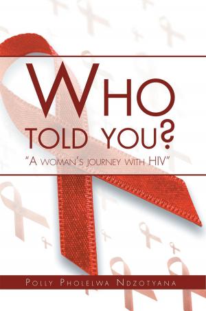 Cover of the book Who Told You? by Kim Ward