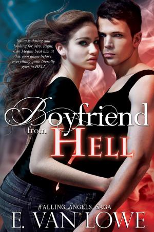 Cover of the book Boyfriend From Hell by Christopher Meeks, Samuel Gonzalez, Jr.