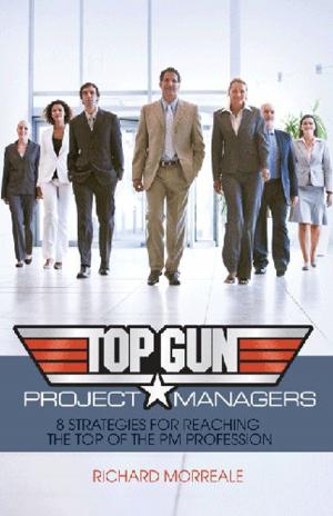 Cover of the book Top-Gun Project Managers by Mark Kozak-Holland