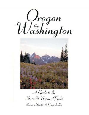 Book cover of Oregon & Washington: A Guide to the State & National Parks