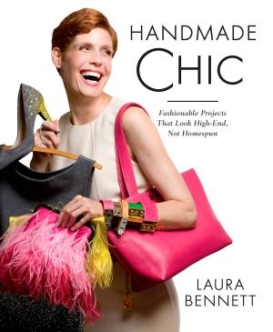 Cover of the book Handmade Chic by Bianca Lang, Tina Schraml, Lena Elster