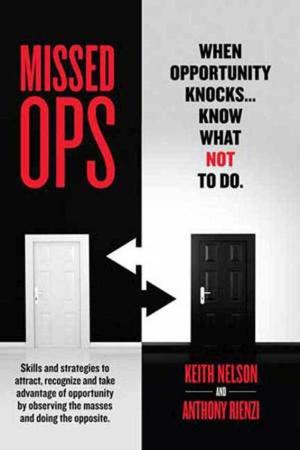 Cover of the book Missed Ops: When Opportunity Knocks... Know What NOT To Do by Janet Grosshandler