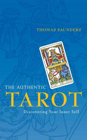 Cover of the book The Authentic Tarot by Dominic O'Brien