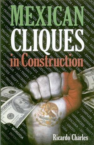 Cover of Mexican Cliques in Construction