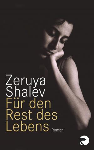 Cover of the book Für den Rest des Lebens by Lorrie Moore