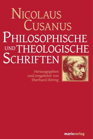 Book cover of Philosophische und theologische Schriften