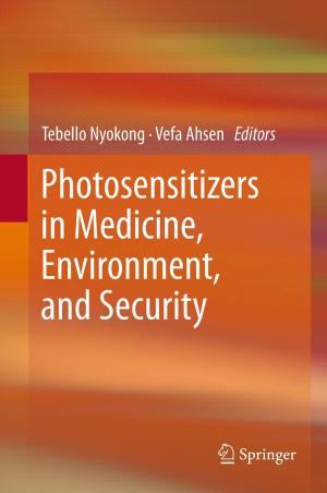 Cover of the book Photosensitizers in Medicine, Environment, and Security by V.P. Singh