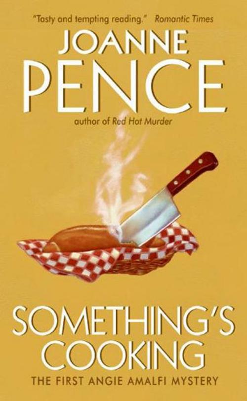 Cover of the book Something's Cooking by Joanne Pence, Avon