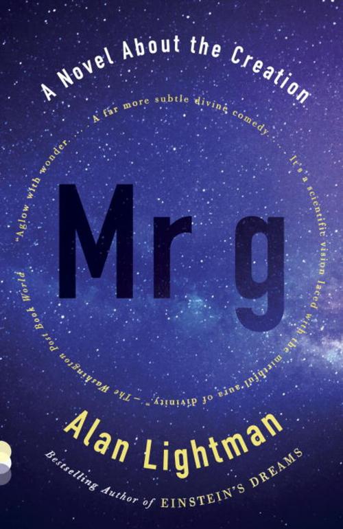 Cover of the book Mr g by Alan Lightman, Knopf Doubleday Publishing Group