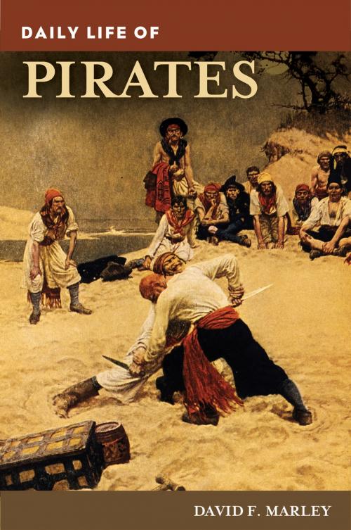 Cover of the book Daily Life of Pirates by David F. Marley, ABC-CLIO