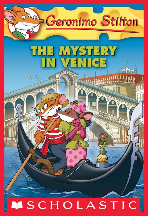 Cover of the book Geronimo Stilton #48: The Mystery in Venice by Geronimo Stilton, Scholastic Inc.