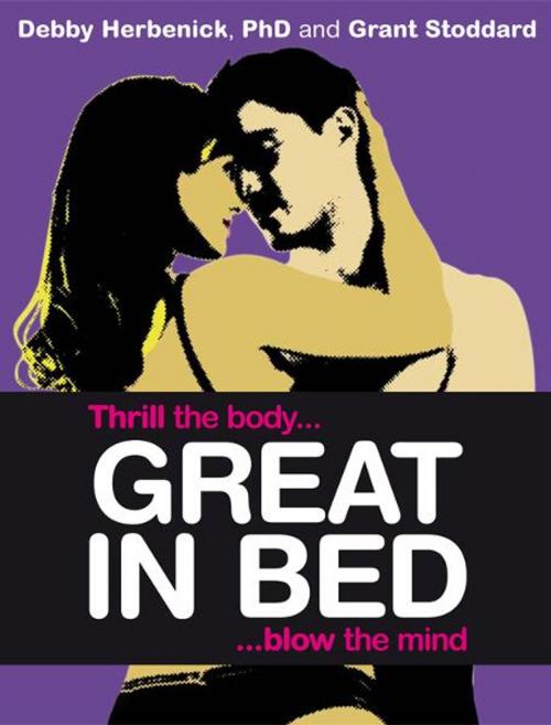 Cover of the book Great in Bed by Debby Herbenick, Grant Stoddard, DK Publishing