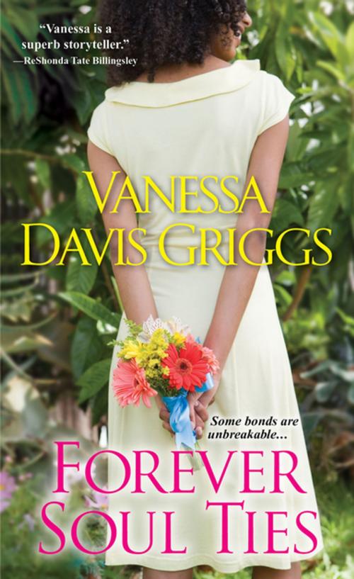 Cover of the book Forever Soul Ties by Vanessa Davis Griggs, Kensington Books