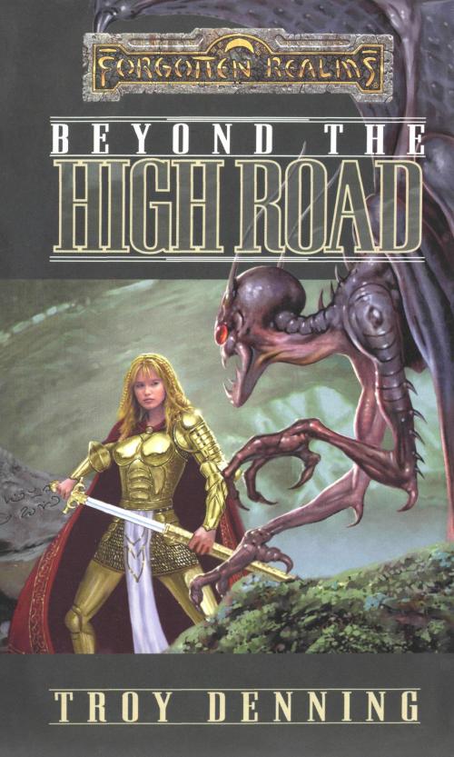 Cover of the book Beyond the High Road by Troy Denning, Wizards of the Coast Publishing