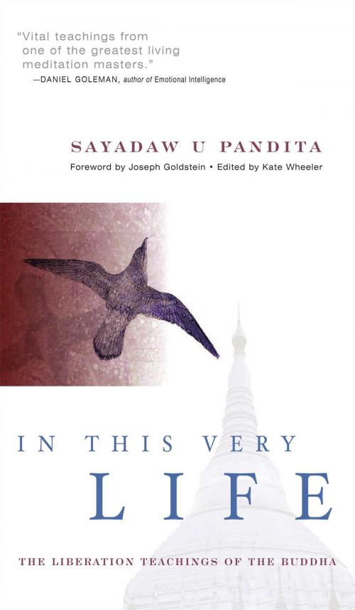 Cover of the book In This Very Life by Sayadaw U Pandita, Venerable U Aggacitta, Wisdom Publications