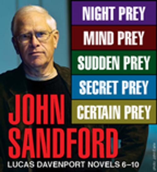Cover of the book John Sandford Lucas Davenport Novels 6-10 by John Sandford, Penguin Publishing Group