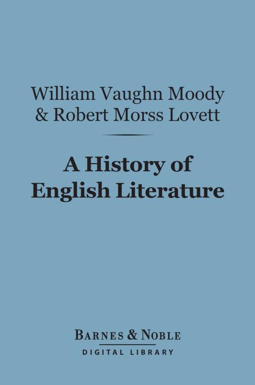 Cover of the book A History of English Literature (Barnes & Noble Digital Library) by William Vaughn Moody, Robert Morss Lovett, Barnes & Noble