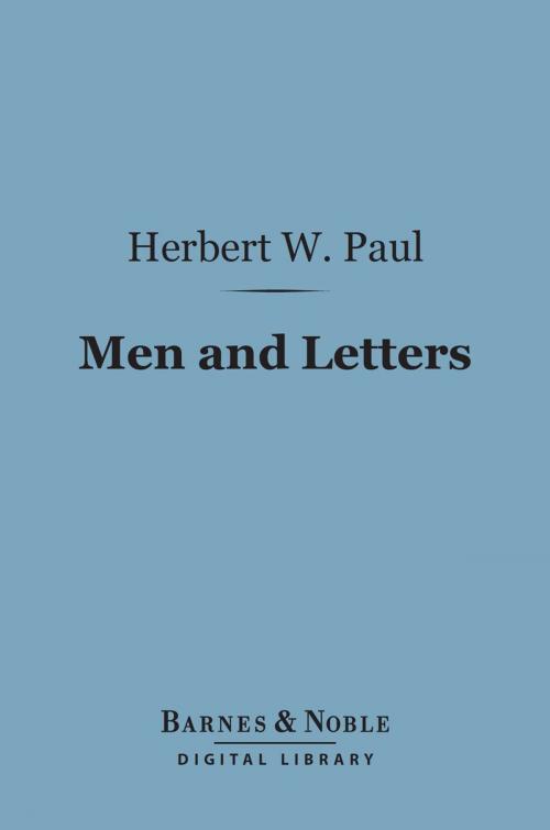 Cover of the book Men and Letters (Barnes & Noble Digital Library) by Herbert W. Paul, Barnes & Noble