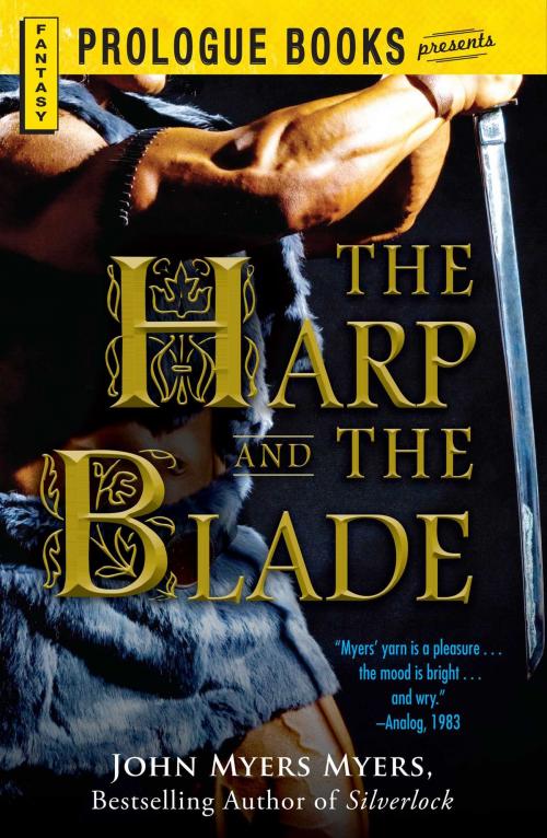 Cover of the book The Harp and the Blade by John Myers Myers, Adams Media