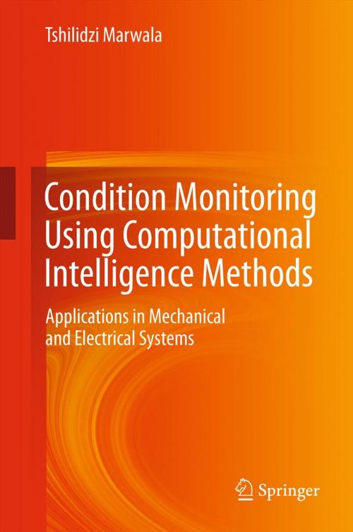 Cover of the book Condition Monitoring Using Computational Intelligence Methods by Tshilidzi Marwala, Springer London