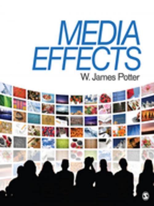 Cover of the book Media Effects by Dr. W. James Potter, SAGE Publications