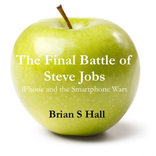 Cover of the book The Final Battle of Steve Jobs by bhal lpm, bhal lpm