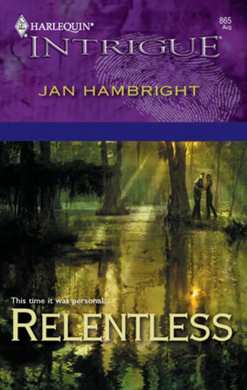 Cover of the book Relentless by Jan Hambright, Harlequin