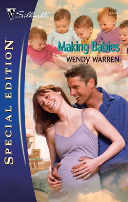 Cover of the book Making Babies by Wendy Warren, Silhouette