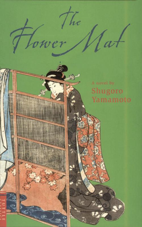 Cover of the book Flower Mat by Shugoro Yamamoto, Tuttle Publishing
