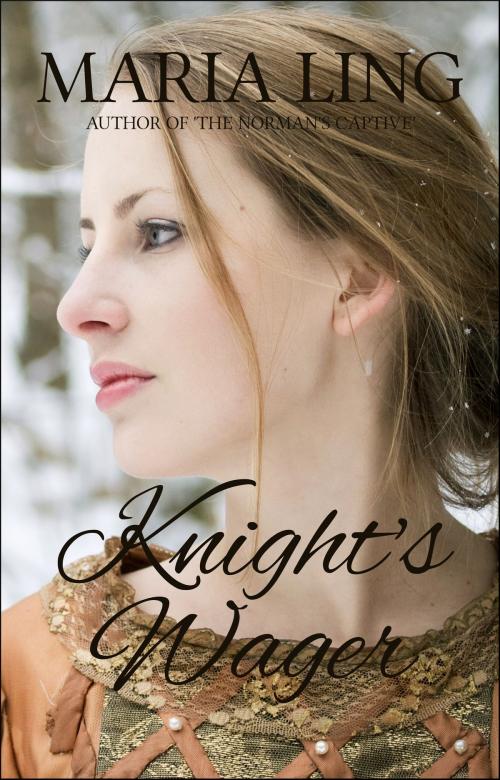 Cover of the book Knight's Wager by Maria Ling, Maria Ling