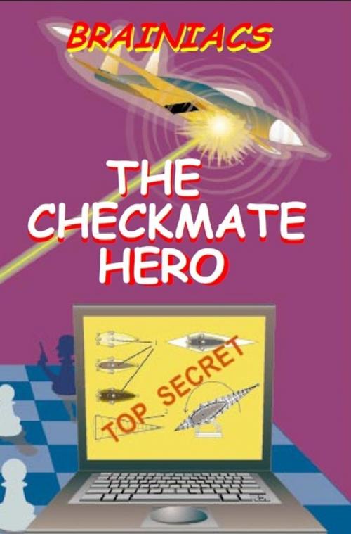 Cover of the book The Checkmate Hero by Tom Lee, Tom Lee