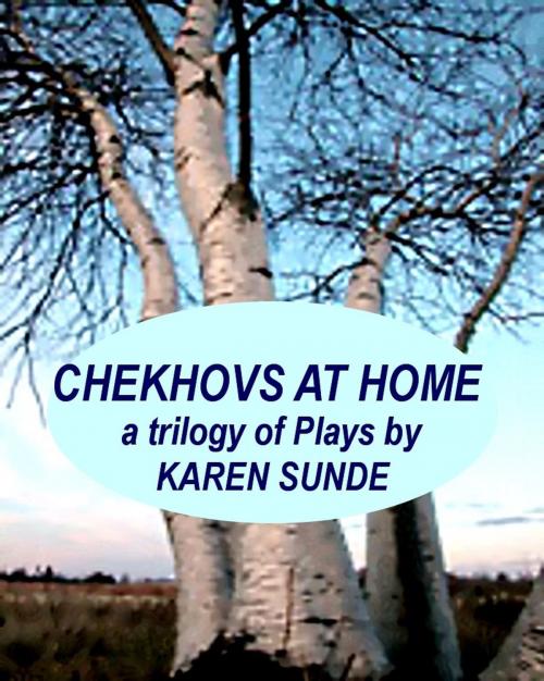 Cover of the book Chekhovs At Home by Karen Sunde, Karen Sunde