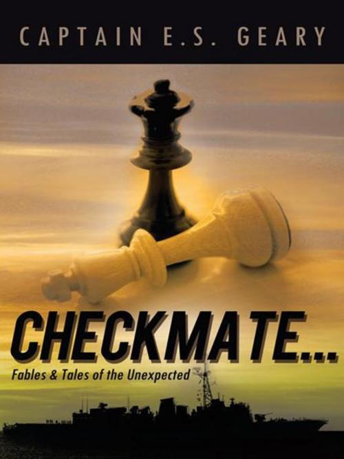 Cover of the book Checkmate... by CAPTAIN E.S. GEARY, Trafford Publishing