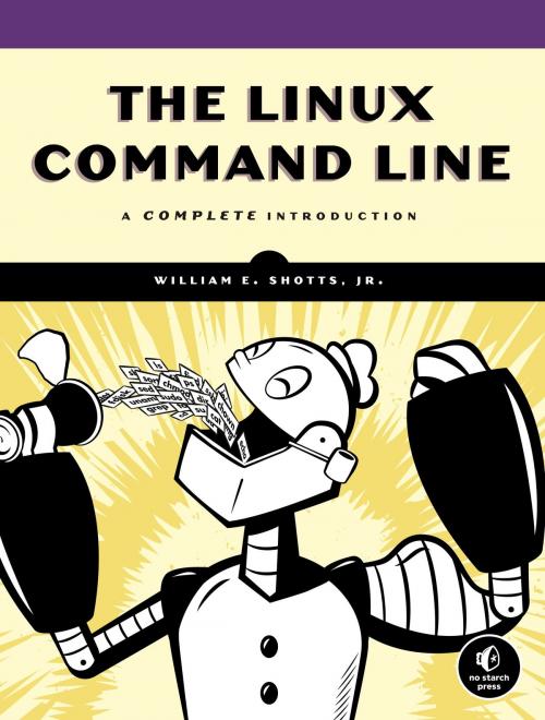 Cover of the book The Linux Command Line by William E. Jr. Shotts, No Starch Press