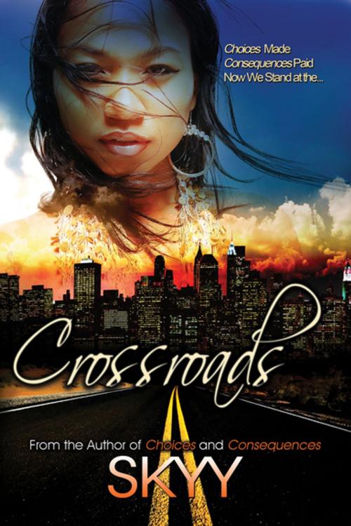 Cover of the book Crossroads by Skyy, Urban Books