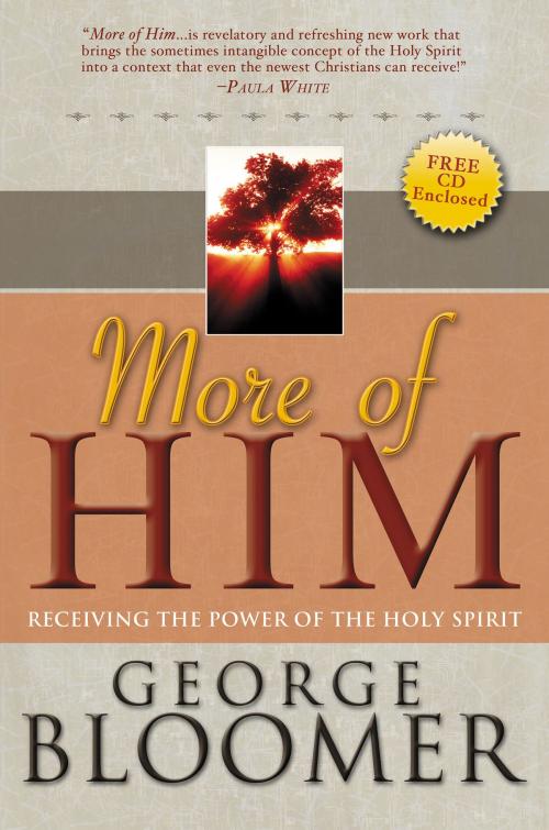 Cover of the book More of Him by George Bloomer, Whitaker House