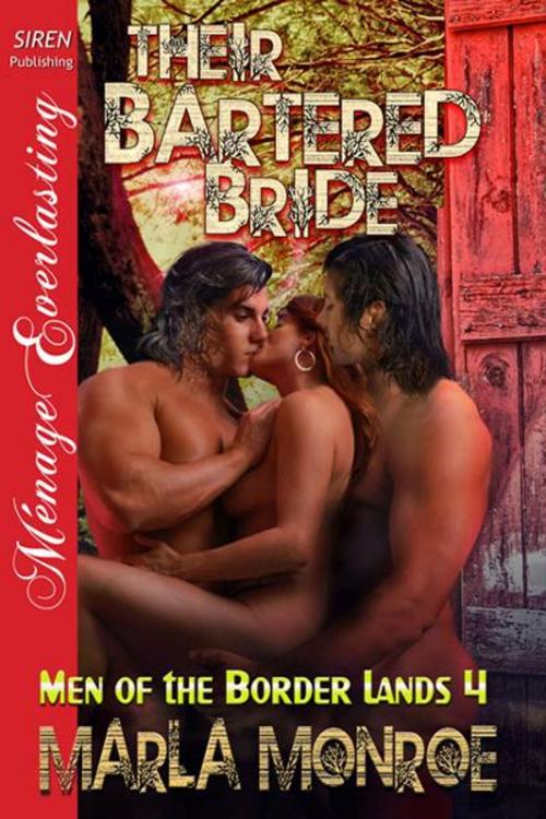 Cover of the book Their Bartered Bride by Monroe, Marla, SirenBookStrand