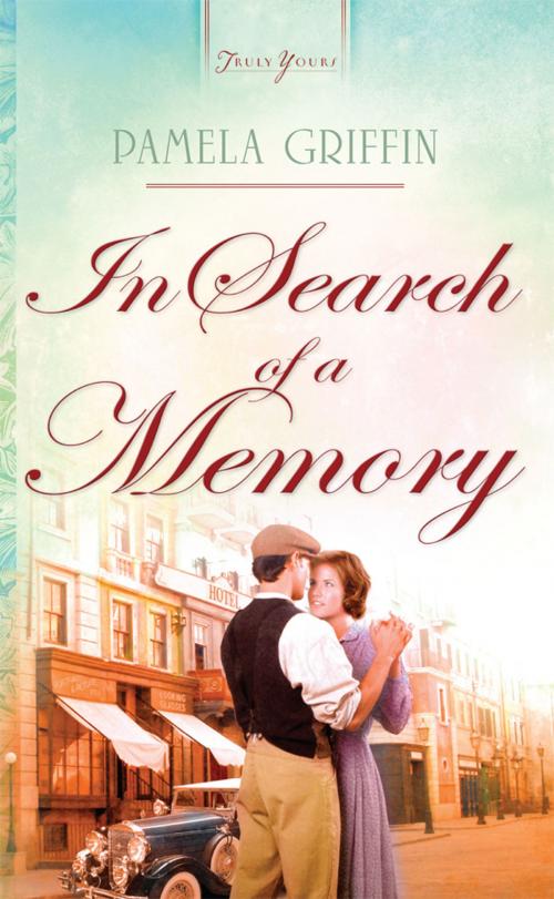 Cover of the book In Search of a Memory by Pamela Griffin, Barbour Publishing, Inc.