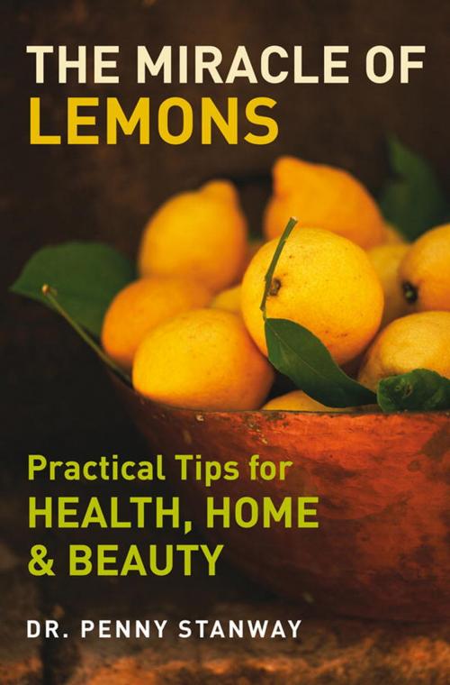 Cover of the book The Miracle of Lemons by Dr. Penny Stanway, Watkins Media