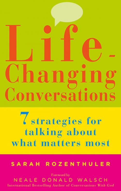 Cover of the book Life-Changing Conversations by Sarah Rozenthuler, Watkins Media