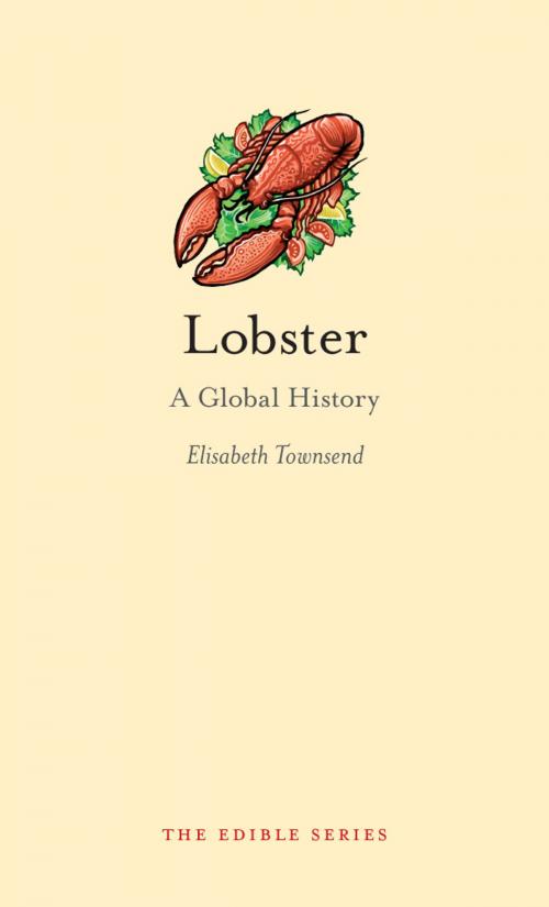 Cover of the book Lobster by Elisabeth Townsend, Reaktion Books