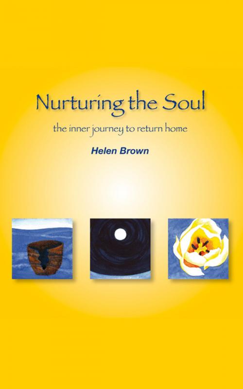 Cover of the book Nurturing the soul by Helen Brown, Helen Brown