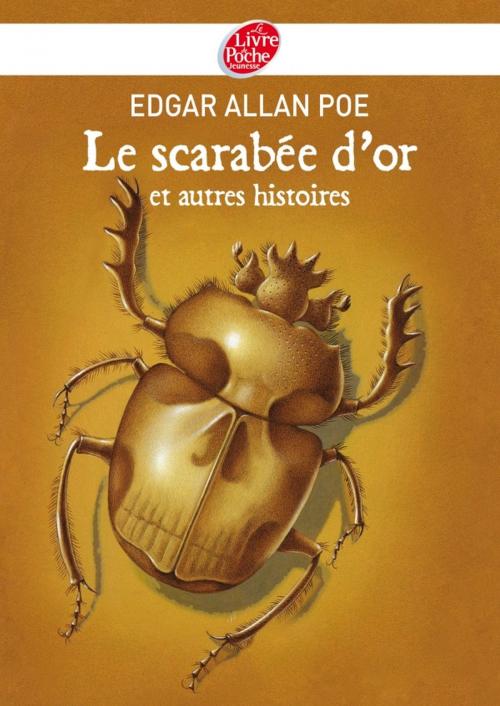 Cover of the book Le scarabée d'or et autres histoires by Edgar Allan Poe, Livre de Poche Jeunesse