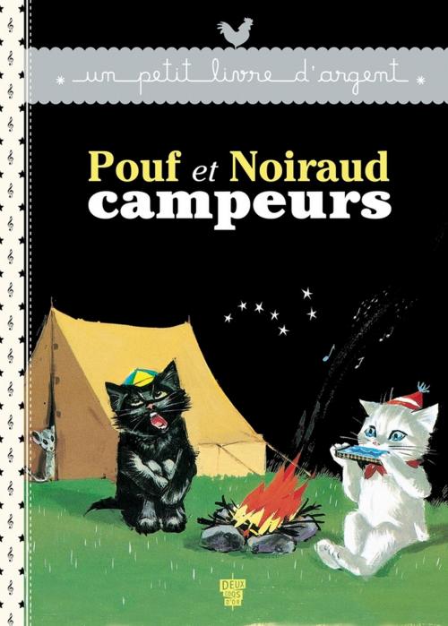 Cover of the book Pouf et Noiraud campeurs by Pierre Probst, Deux Coqs d'Or