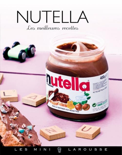 Cover of the book Nutella by Collectif, Larousse