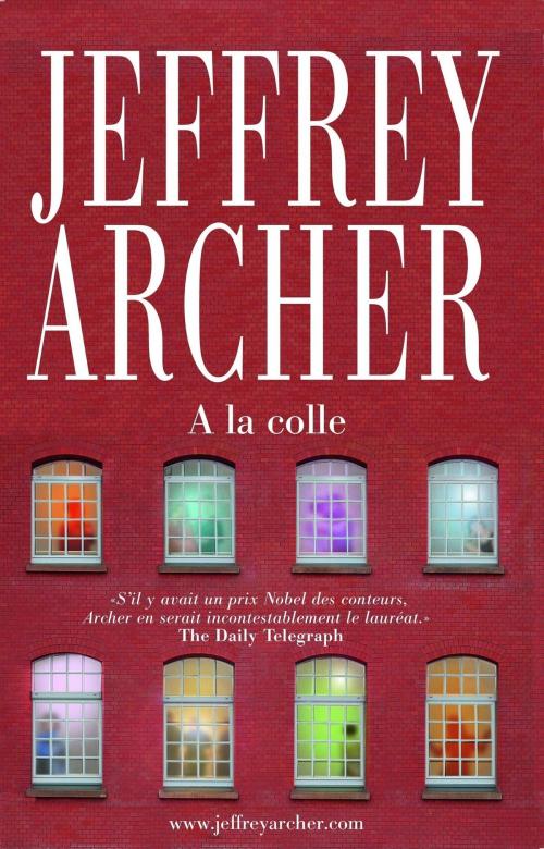 Cover of the book A la colle by Jeffrey ARCHER, edi8