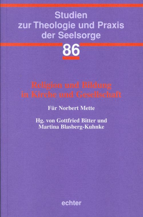 Cover of the book Religion und Bildung in Kirche und Gesellschaft by , Echter