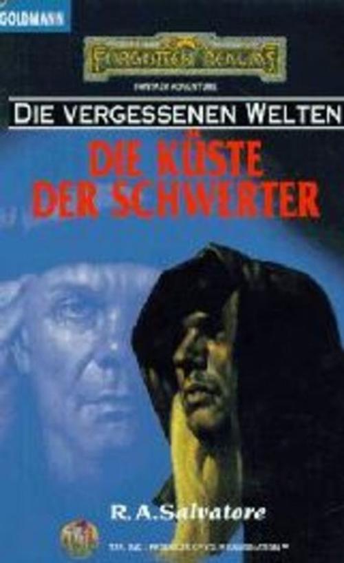 Cover of the book Die vergessenen Welten 10 by R.A. Salvatore, Blanvalet Taschenbuch Verlag