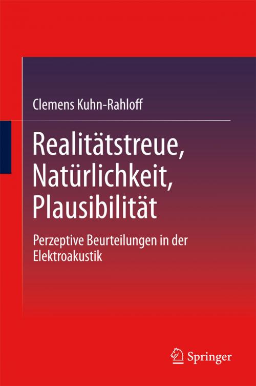 Cover of the book Realitätstreue, Natürlichkeit, Plausibilität by Clemens Kuhn-Rahloff, Springer Berlin Heidelberg